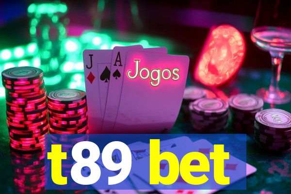 t89 bet